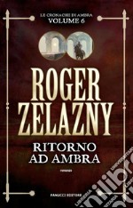 Ritorno ad Ambra - Cronache di Ambra. E-book. Formato EPUB ebook