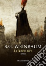 La Fiamma nera. E-book. Formato EPUB