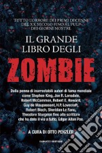 Il grande libro degli Zombie. E-book. Formato EPUB ebook