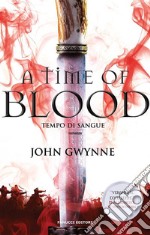 A Time of Blood. Tempo di sangue. E-book. Formato EPUB ebook