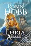 La furia dell'assassino. E-book. Formato EPUB ebook di Robin Hobb