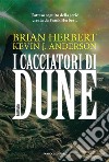 I cacciatori di Dune. E-book. Formato EPUB ebook