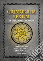 Grimorium Verum – Il libro del diavolo. E-book. Formato EPUB ebook