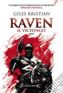 Raven il vichingo. E-book. Formato EPUB ebook di Giles Kristian