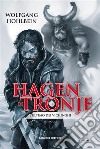 Hagen di Tronje – L&apos;ultimo dei vichinghi. E-book. Formato EPUB ebook