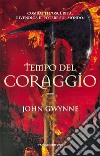 Tempo del coraggio. E-book. Formato EPUB ebook