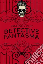 Il detective fantasma. E-book. Formato EPUB ebook