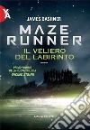 Maze Runner: Il veliero del labirinto. E-book. Formato EPUB ebook