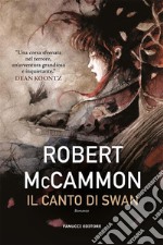 Il canto di Swan. E-book. Formato EPUB