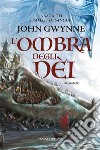 L&apos;ombra degli dèi. E-book. Formato EPUB ebook