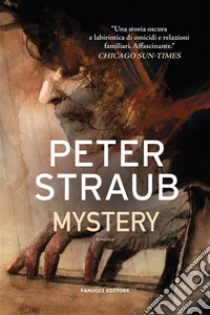 Mystery. E-book. Formato EPUB ebook di Peter Straub