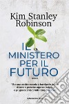 Il ministero per il Futuro. E-book. Formato EPUB ebook