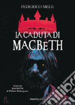 La caduta di Macbeth. E-book. Formato EPUB