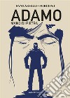 Adamo mano di pietra. E-book. Formato EPUB ebook