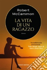 La vita di un ragazzo. E-book. Formato EPUB