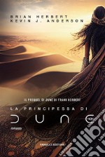 La principessa di Dune. E-book. Formato EPUB ebook