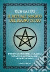 Il rituale magico del regno di Dio. E-book. Formato EPUB ebook di Lévi Eliphas