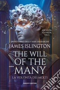 The Will of the Many. La volontà dei molti - Hierarchy vol. 1. E-book. Formato EPUB ebook