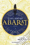 Abarat - Abarat vol. 1. E-book. Formato EPUB ebook di Clive Barker