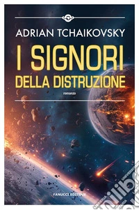 I signori della distruzione. E-book. Formato EPUB ebook