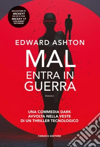 Mal entra in guerra. E-book. Formato EPUB ebook