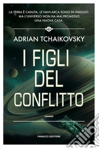 I figli del conflitto - Children of Time vol. 4. E-book. Formato EPUB ebook