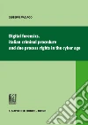 The digital forensics. E-book. Formato PDF ebook di Giuseppe Vaciago