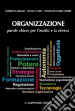 Organizzazione. Parole chiave per l'analisi e la ricerca. E-book. Formato EPUB