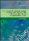 Le convenzioni, direttive e legislazione nazionale: un fronte comune di lotta contro i delitti a sfondo sessuale a danno di minori nella legge di ratifica n. 172/2012. E-book. Formato PDF ebook