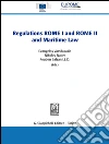 The regulations ROME I and ROME II and maritime law. E-book. Formato EPUB ebook di Reuben Balzan