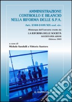 L' amministrazione, controllo e bilancio nella riforma delle S.p.a.. E-book. Formato PDF ebook