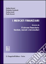 I mercati finanziari. E-book. Formato PDF ebook