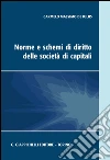 Norme e schemi di diritto delle società di capitali. E-book. Formato PDF ebook di Carmelo Massimo De Iuliis