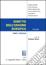 Diritto dell’Unione Europea: Parte speciale. Estratto. E-book. Formato PDF ebook