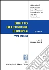 Diritto dell’Unione Europea: Parte speciale. Estratto. E-book. Formato PDF ebook di Adelina Adinolfi