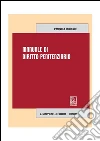 Il manuale di diritto penitenziario. E-book. Formato PDF ebook di Pasquale Troncone