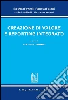 Creazione di valore e reporting integrato. E-book. Formato PDF ebook di Pier Maria Ferrando