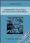 Lo stakeholder engagement per strategie di sostenibilità. E-book. Formato PDF ebook