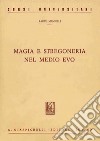 Magia e stregoneria nel Medio Evo. E-book. Formato PDF ebook