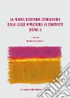 La nuova disciplina comunitaria della legge applicabile ai contratti (Roma I). E-book. Formato PDF ebook