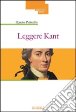 Leggere Kant. E-book. Formato EPUB ebook