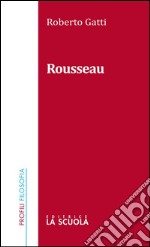 Rousseau. E-book. Formato EPUB ebook