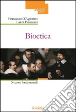 BioeticaNozioni fondamentali. E-book. Formato EPUB ebook