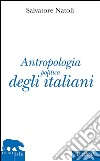 Antropologia politica degli italiani. E-book. Formato EPUB ebook