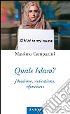 Quale Islam?Jihadismo, radicalismo, riformismo. E-book. Formato Mobipocket ebook