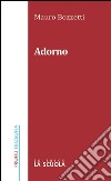 Adorno. E-book. Formato Mobipocket ebook