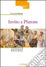 Invito a PlatoneIntroduzione di Roberto Radice. E-book. Formato Mobipocket