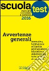 Manuale concorso a cattedre 2016 Avvertenze generali: Scuola Test. E-book. Formato Mobipocket ebook