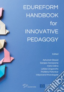 Edureform Handbook for Innovative Pedagogy. E-book. Formato EPUB ebook di Ashutosh Biswal