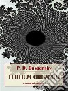 Tertium Organum. E-book. Formato EPUB ebook di P. D. Ouspensky